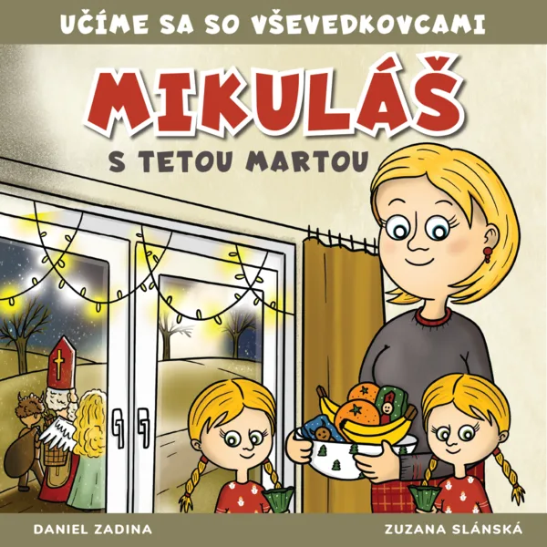 VŠEVEDKOVCI - Mikuláš s tetou Martou