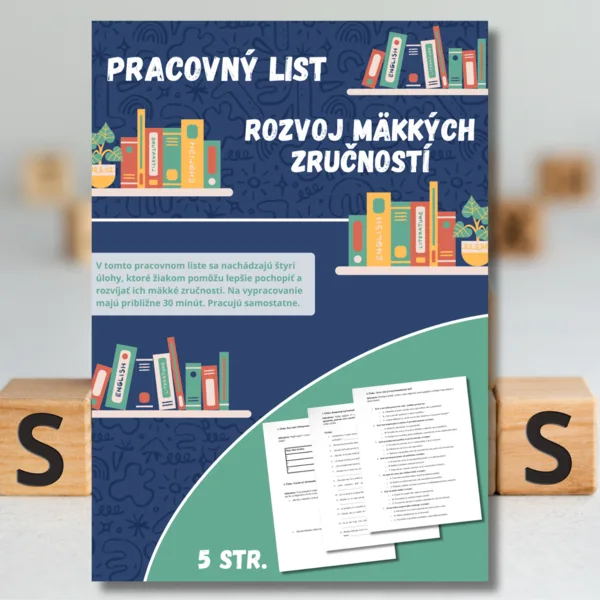 Pracovný list - "Rozvoj mäkkých zručností"