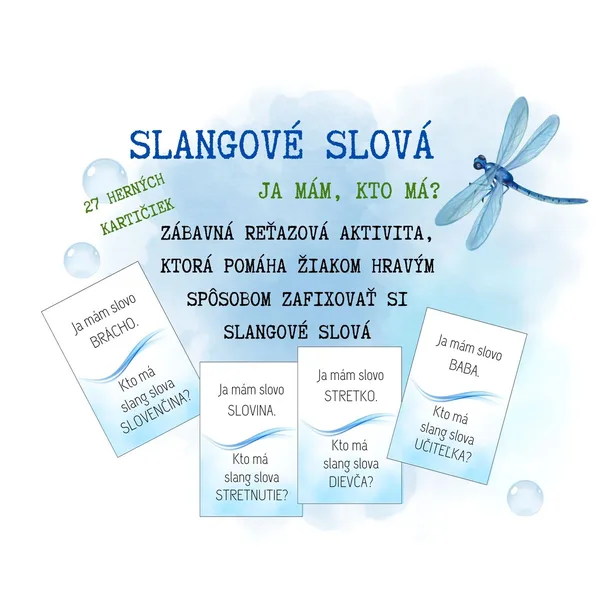 Slangové slová - Ja mám, kto má?