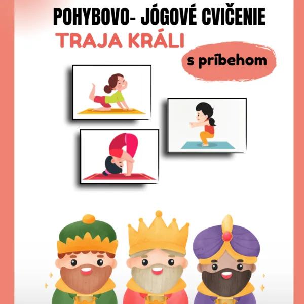 Pohybovo-jógové cvičenie pre deti: Traja králi