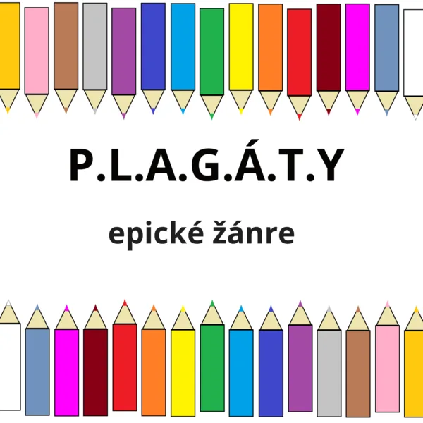 PLAGÁTY - epické žánre