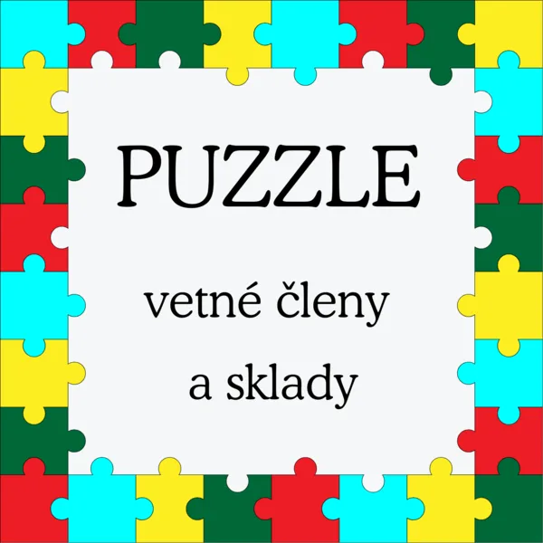 PUZZLE - vetné členy a sklady