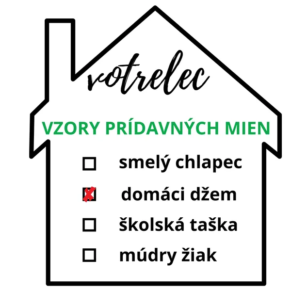 VOTRELEC - vzory prídavných mien