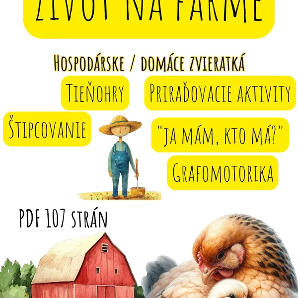 Hospodárske / domáce zvieratká (život na farme)