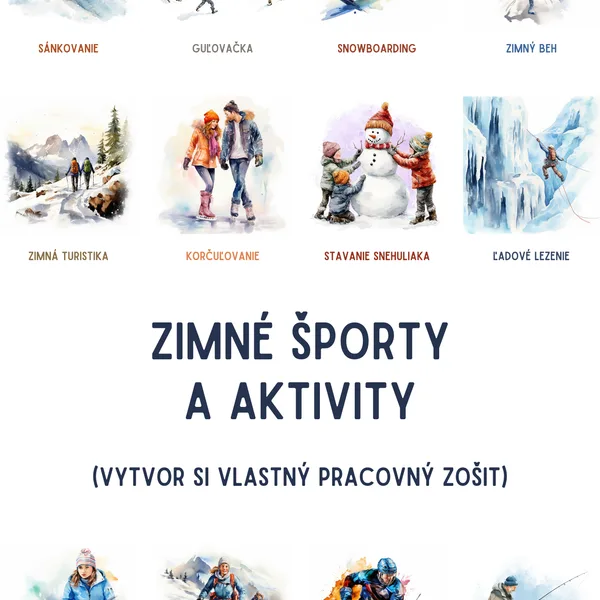 Zimné športy a aktivity - vytvor si vlastný pracovný zošit.