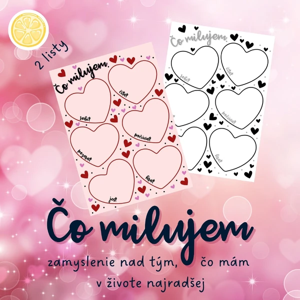 Čo milujem - valentínske zamyslenie