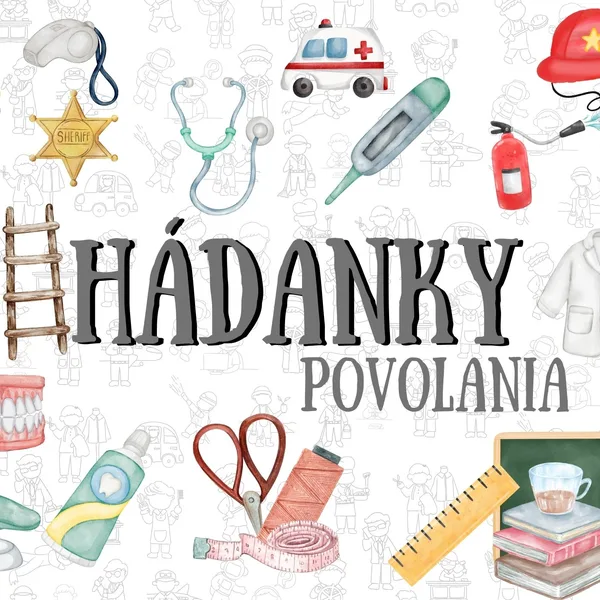 HÁDANKY - POVOLANIA/PROFESIE - VEROLA