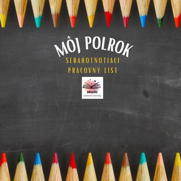 Môj polrok - sebahodnotenie