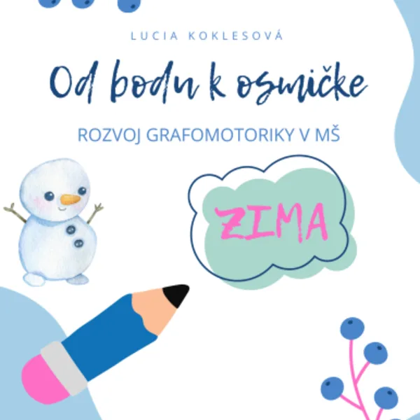 Od bodu k osmičke - grafomotorika ZIMA