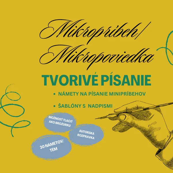 Mikropríbeh/ mikropoviedka/ tvorivé písanie