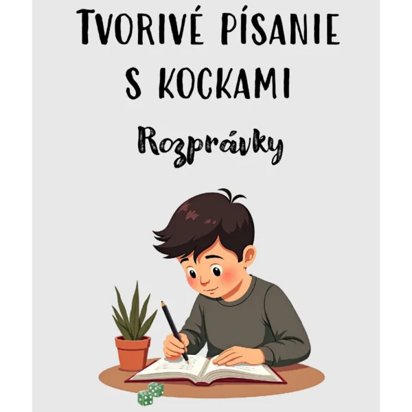 Tvorivé písanie s kockami- ROZPRÁVKY