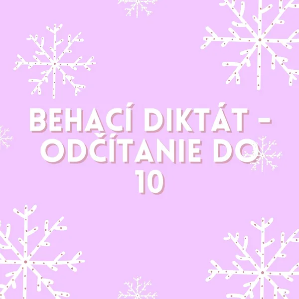 Behací diktát - odčítanie do 10