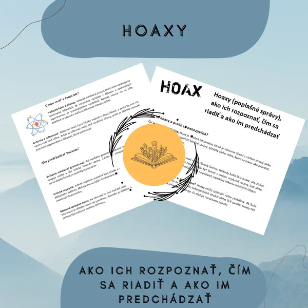 Hoaxy – ako ich rozpoznať, čím sa riadiť a ako im predchádzať