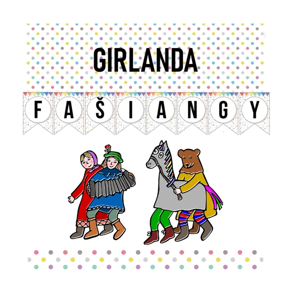 GIRLANDA- FAŠIANGY