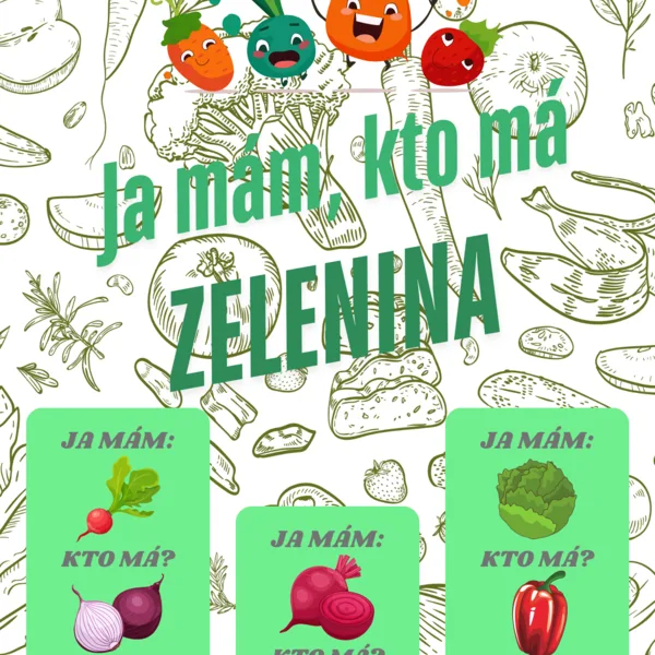 Ja mám, kto má zelenina