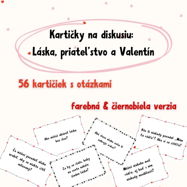 Kartičky na diskusiu: Láska, priateľstvo a Valentín