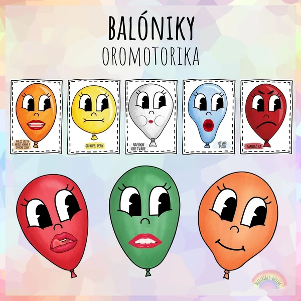 Balóniky, oromotorika