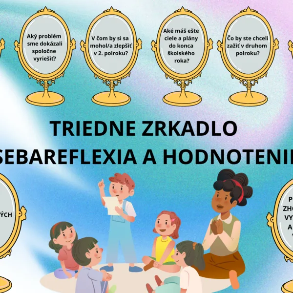TRIEDNE ZRKADLO - SEBAREFLEXIA A HODNOTENIE