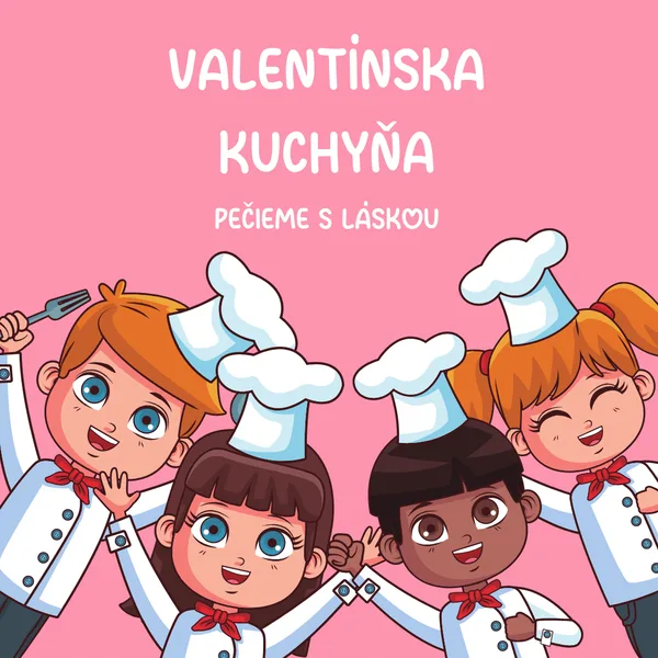 Valentínska kuchyňa - pečieme s láskou