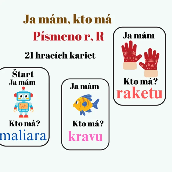 Ja mám - kto má: písmeno r, R