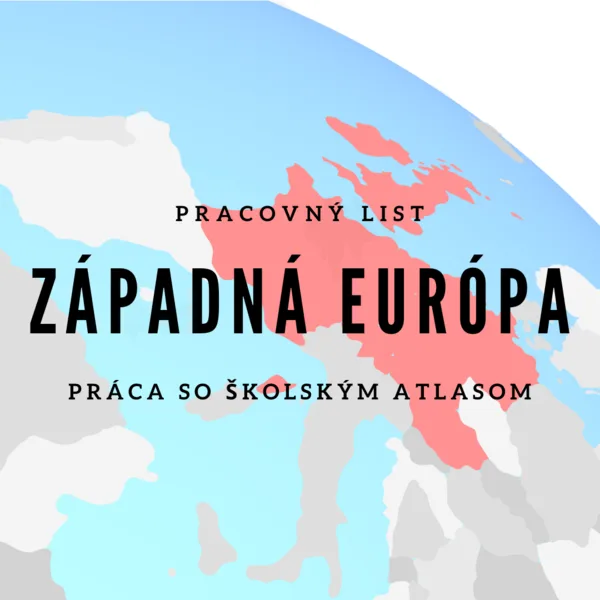 Západná Európa - práca s mapou