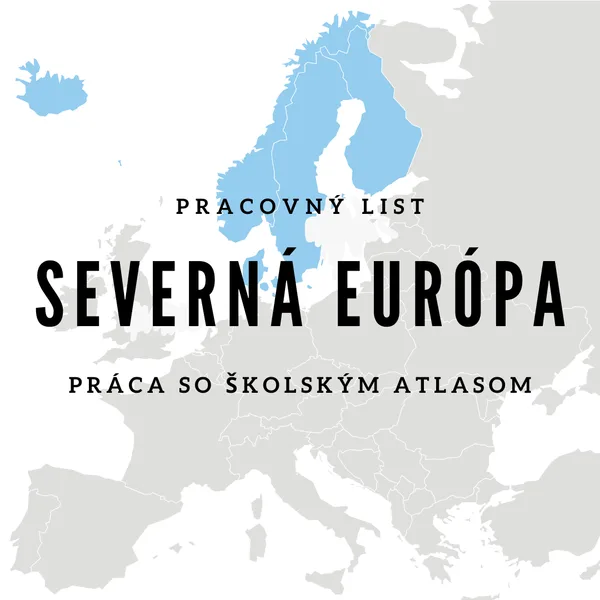 Severná Európa - práca s mapou
