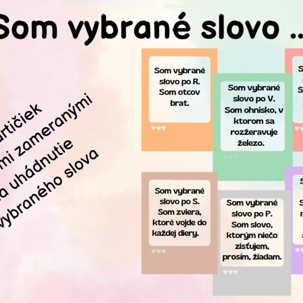 Som vybrané slovo ...