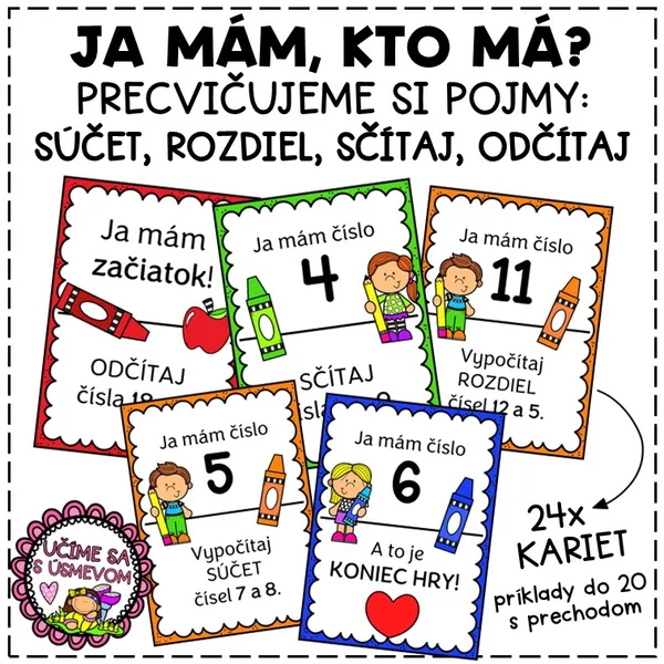 JA MÁM, KTO MÁ - súčet, rozdiel, sčítaj, odčítaj