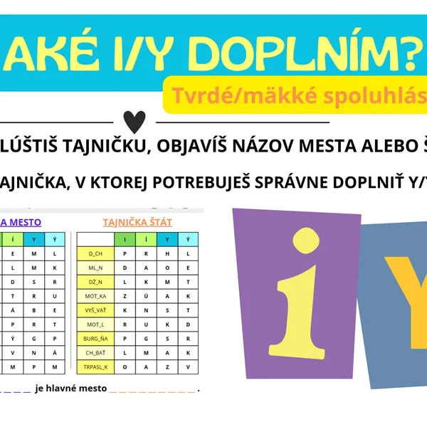Aké Y/I DOPLNÍM? - Tvrdé/mäkké spoluhlásky 