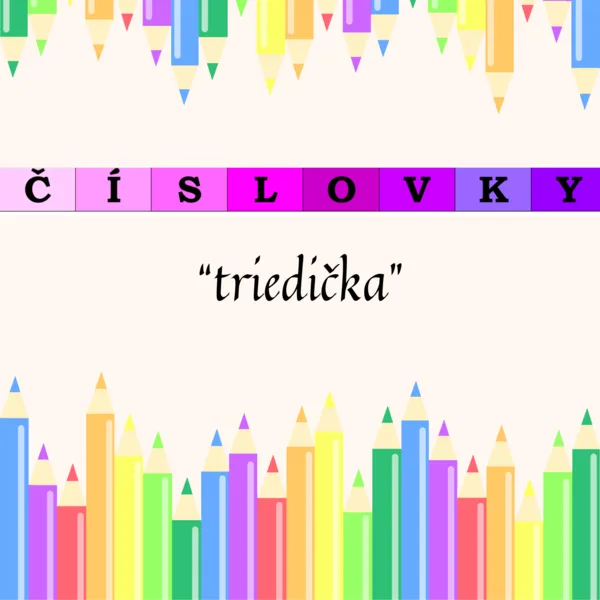 ČÍSLOVKY - triedička