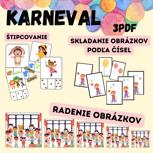 Karneval - 3 AKTIVITY PRE DETI