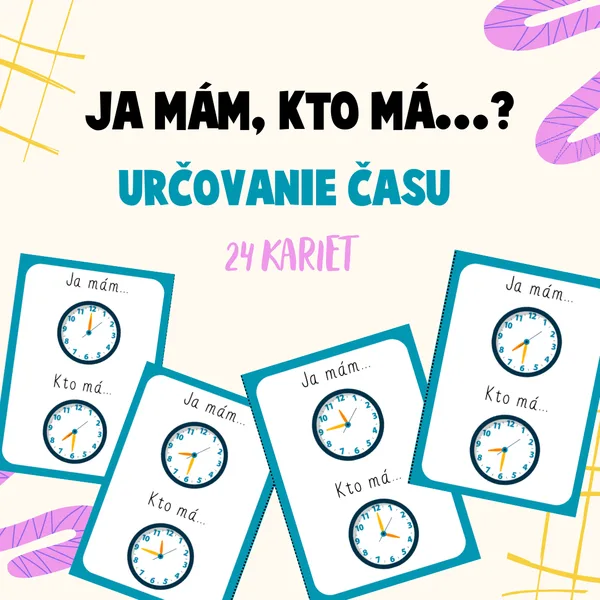 Ja mám, kto má - určovanie času, hodiny