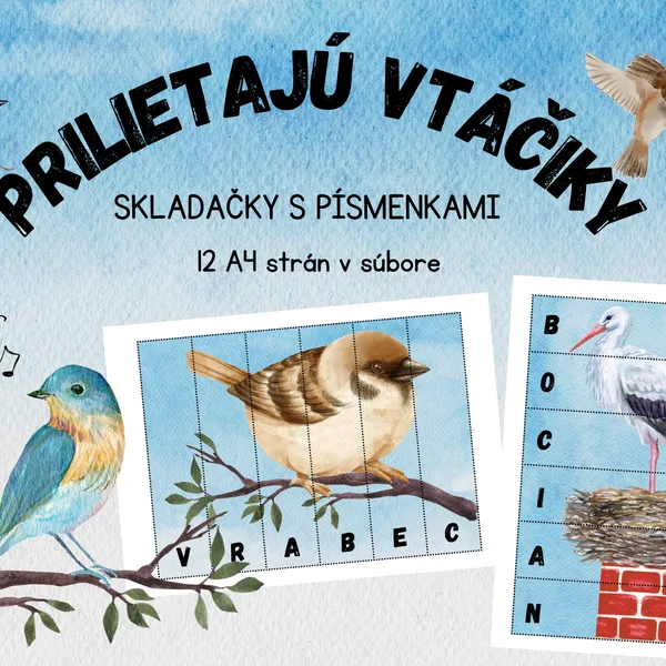 Prilietajú vtáčiky - skladačky s písmenkami 