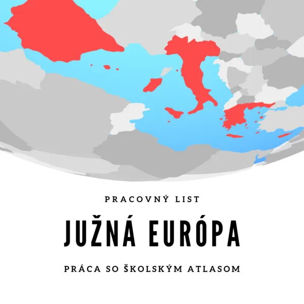 Južná Európa - práca s mapou