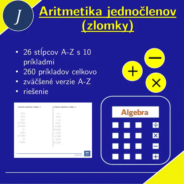 Aritmetika jednočlenov (zlomky) | matematika, algebra | 26 stĺpcov