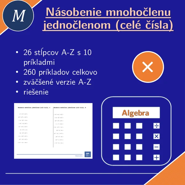 Násobenie mnohočlenu jednočlenom (celé čísla) | matematika, algebra | 26 stĺpcov