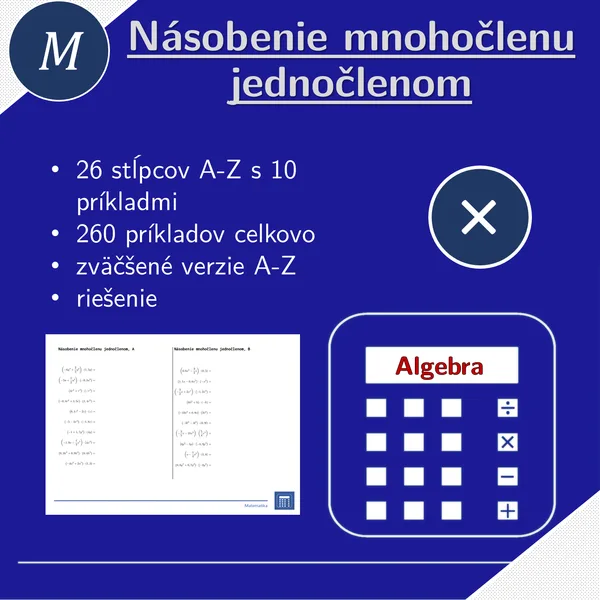 Násobenie mnohočlenu jednočlenom | matematika, algebra | 26 stĺpcov