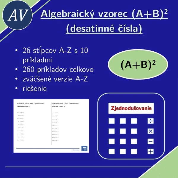Algebraický vzorec (A+B)^2, zjednodušovanie (desatinné čísla) | matematika, algebra | 26 stĺpcov