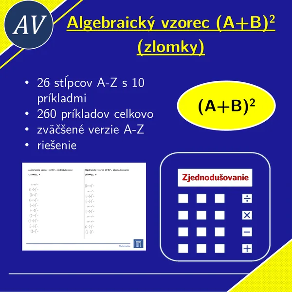 Algebraický vzorec (A+B)^2, zjednodušovanie (zlomky) | matematika, algebra | 26 stĺpcov