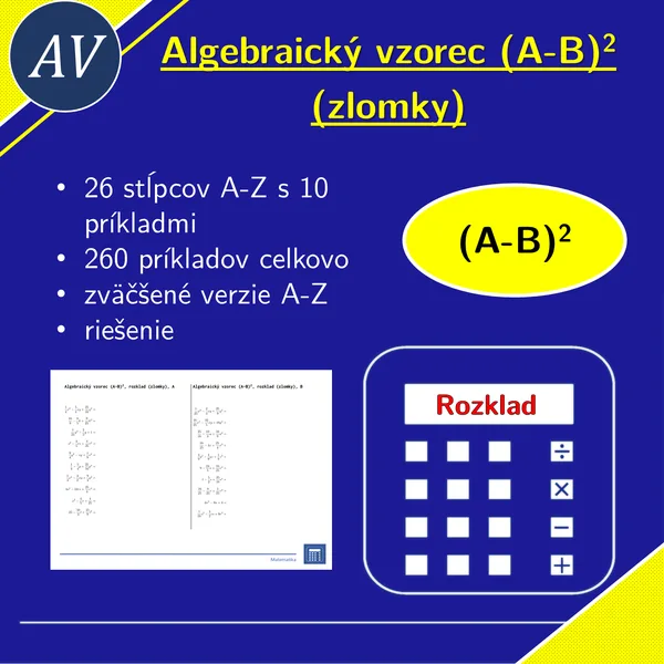 Algebraický vzorec (A-B)^2, rozklad (zlomky) | matematika, algebra | 26 stĺpcov