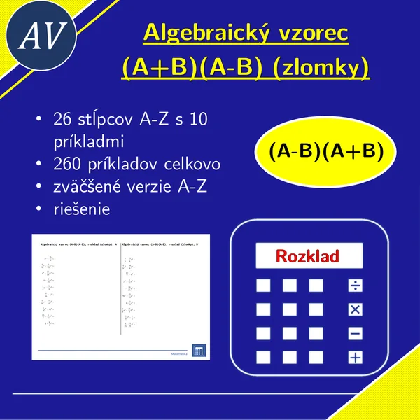 Algebraický vzorec (A+B)(A-B), rozklad (zlomky) | matematika, algebra | 26 stĺpcov