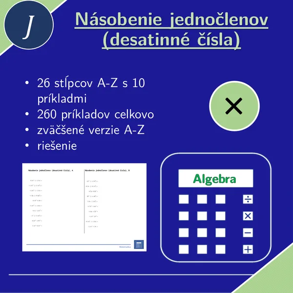 Násobenie jednočlenov (desatinné čísla) | matematika, algebra | 26 stĺpcov