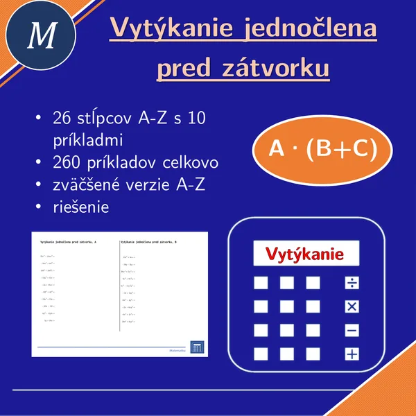 Vytýkanie jednočlena pred zátvorku | matematika, algebra | 26 stĺpcov