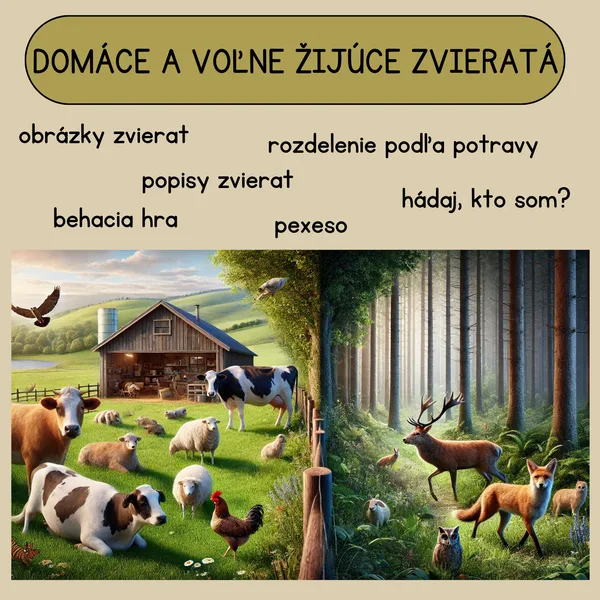 DOMÁCE A VOĽNE ŽIJÚCE ZVIERATÁ