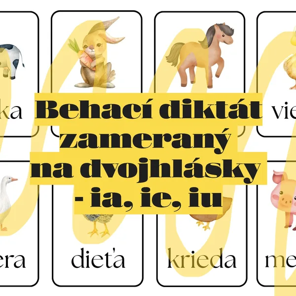 Behací diktát - dvojhlásky - ia, ie, iu