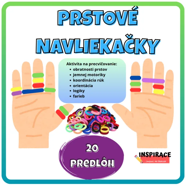 Prstové navliekačky 👐