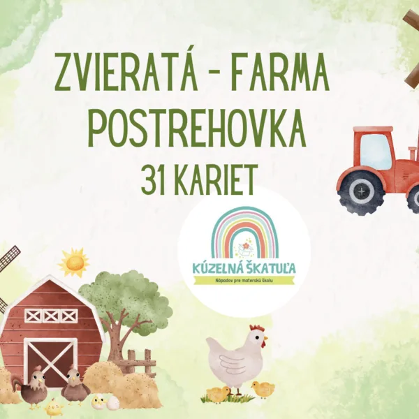 Zvieratá - farma - POSTREHOVKA