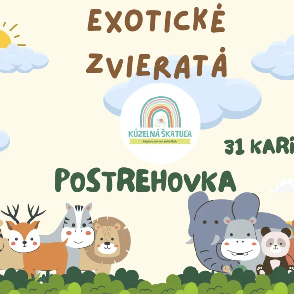 POSTREHOVKA - EXOTICKÉ ZVIERATÁ