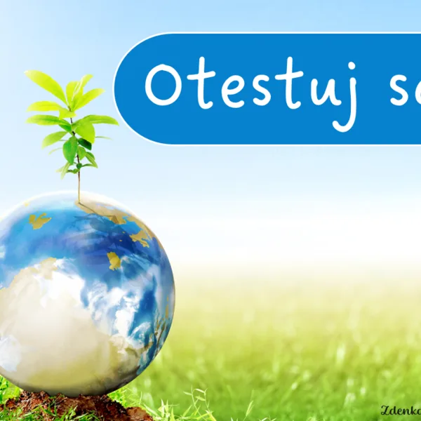 Otestuj sa - Deň Zeme 2.st