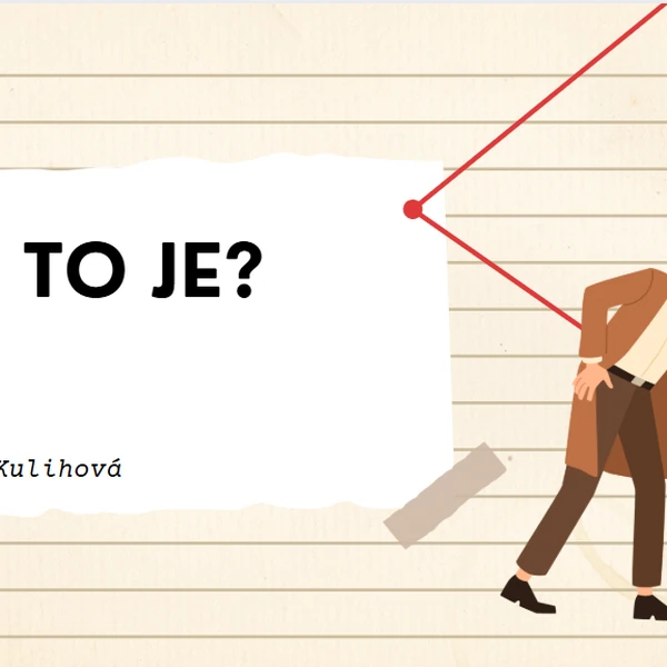 Čo to je?